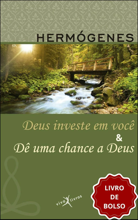 Deus investe em você e dê uma chance a Deus (2 em 1)