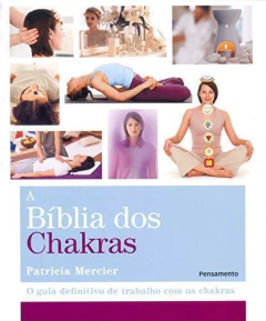 A bíblia dos chakras - comprar online