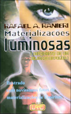 Materializações luminosas