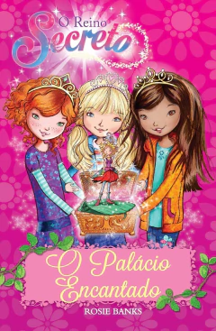 O reino secreto - Vol 01 - o palácio encantado - comprar online
