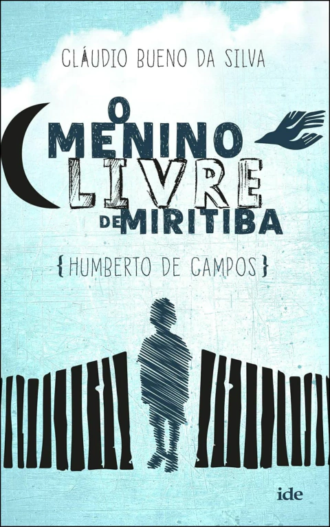 O menino livre de Miritiba