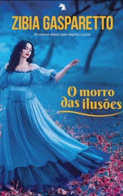 O morro das ilusões - comprar online