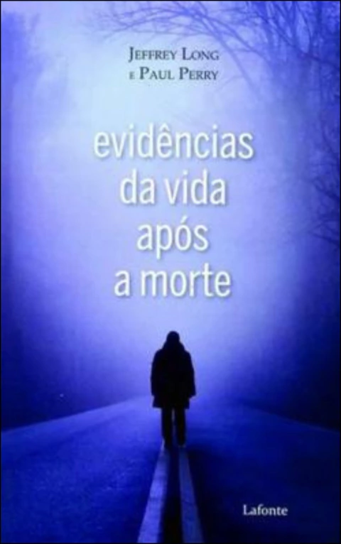 Evidências da vida após a morte