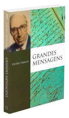 Grandes mensagens - livrariaCX - Chico Xavier