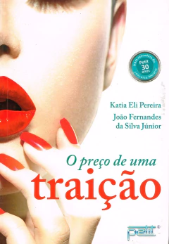 Preço de uma traição - livrariaCX - Chico Xavier