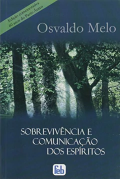 Sobrevivência e comunicação dos espíritos - comprar online