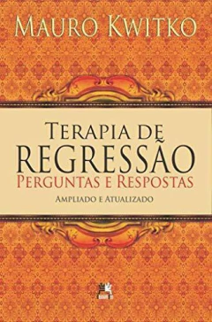 Terapia de regressão - perguntas e respostas na internet