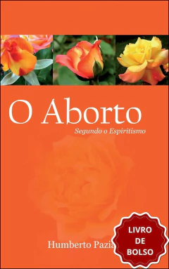 O aborto segundo o espiritismo (livro de bolso)