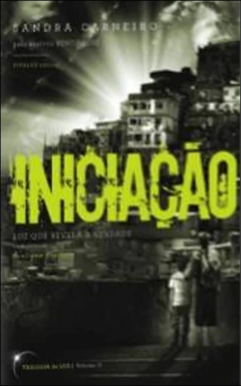 Coleção exploradores da Luz - Vol 02 - iniciação