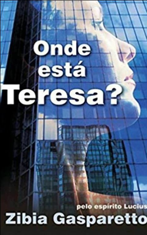 Onde está Teresa?