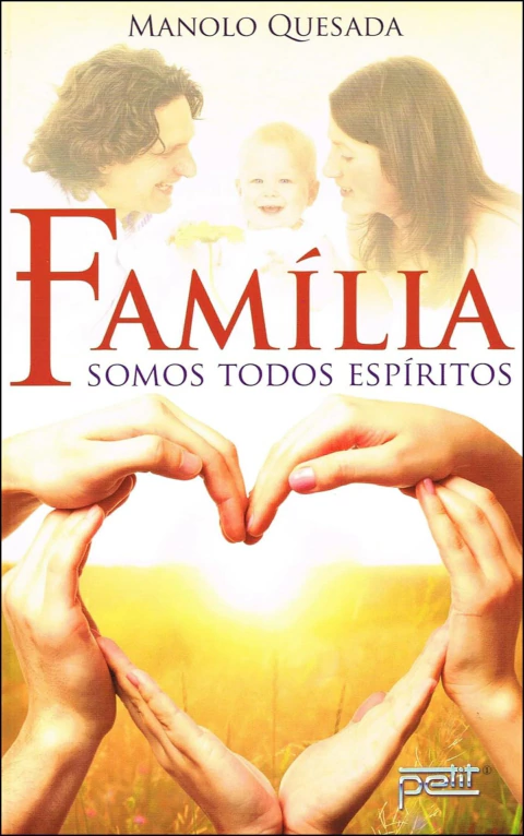 Família - somos todos espíritos