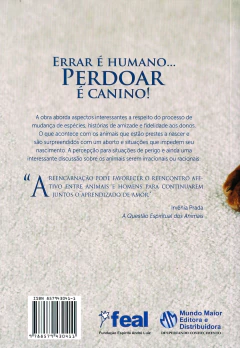 Errar é humano perdoar é canino! - livrariaCX - Chico Xavier