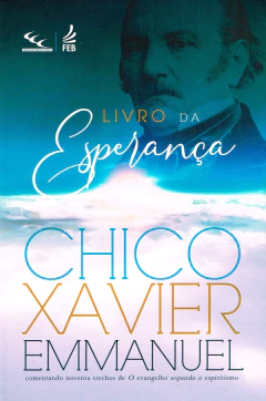 Livro da esperança - livrariaCX - Chico Xavier