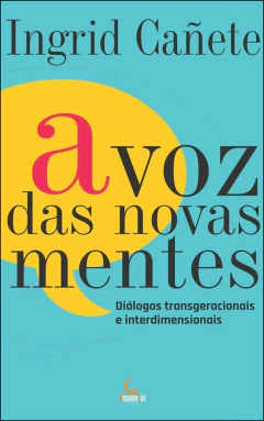A voz das novas mentes
