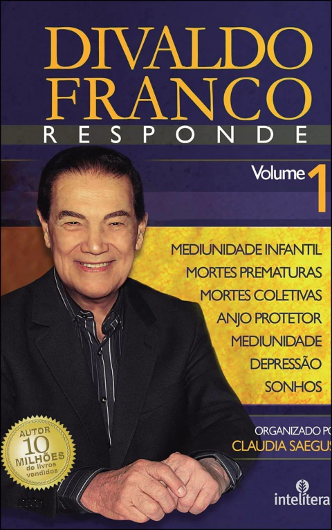 Divaldo Franco responde - Vol 01