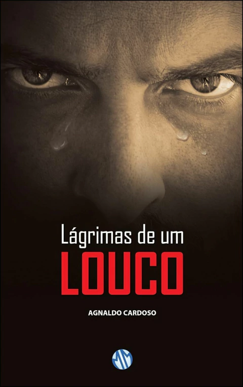 Lágrimas de um louco