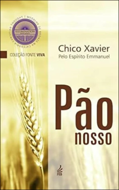 Coleção fonte viva - Vol 02 - pão nosso