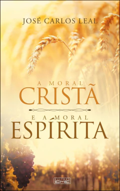 A moral cristã e a moral espirita