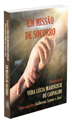 Em missão de socorro - livrariaCX - Chico Xavier