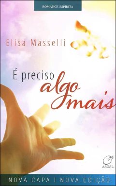 É preciso algo mais (nova edição)