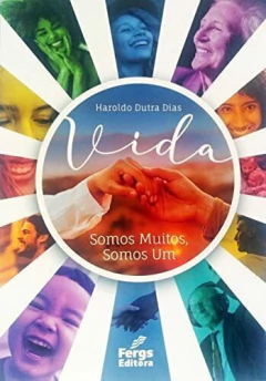 Vida - somos muitos, somos um - Vol 01 na internet