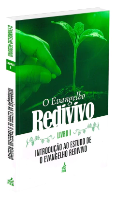 O evangelho redivivo - livro I na internet