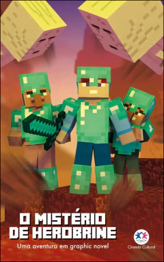 Minecraft - Vol 05 - o mistério de herobrine