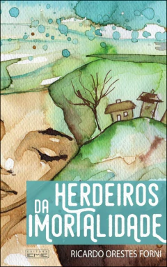 Herdeiros da imortalidade