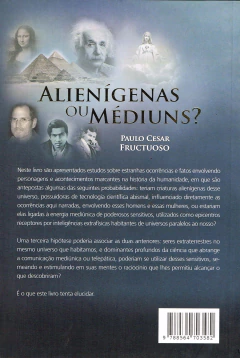 Alienígenas ou médiuns? - livrariaCX - Chico Xavier