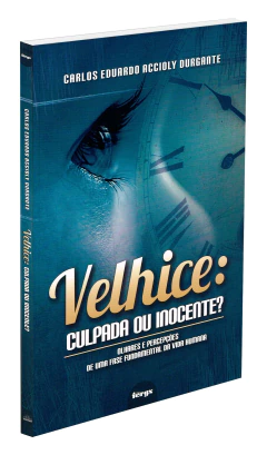 Velhice - culpada ou inocente? na internet
