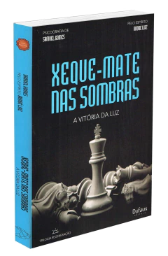Trilogia regeneração - Vol 02 - xeque-mate nas sombras - comprar online
