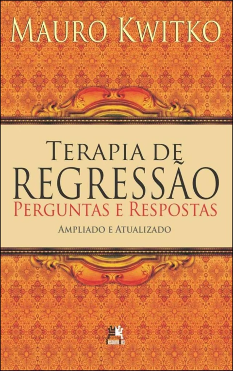 Terapia de regressão - perguntas e respostas