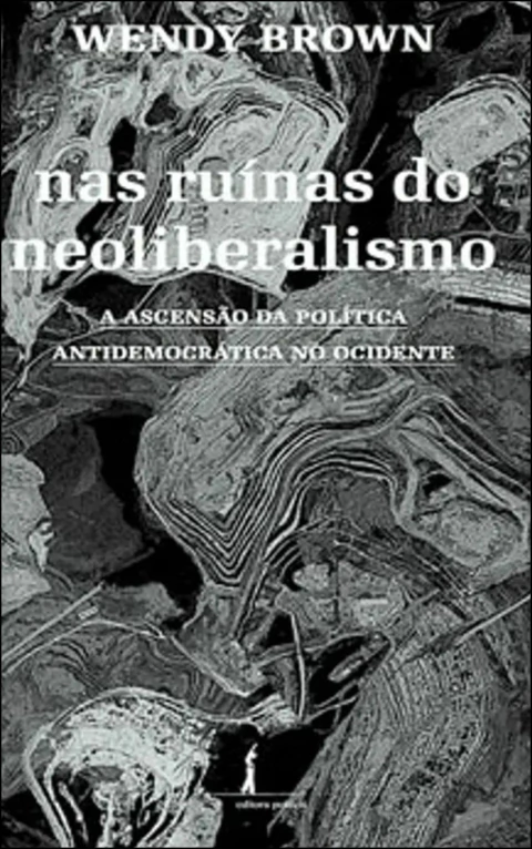 Nas ruínas do neoliberalismo