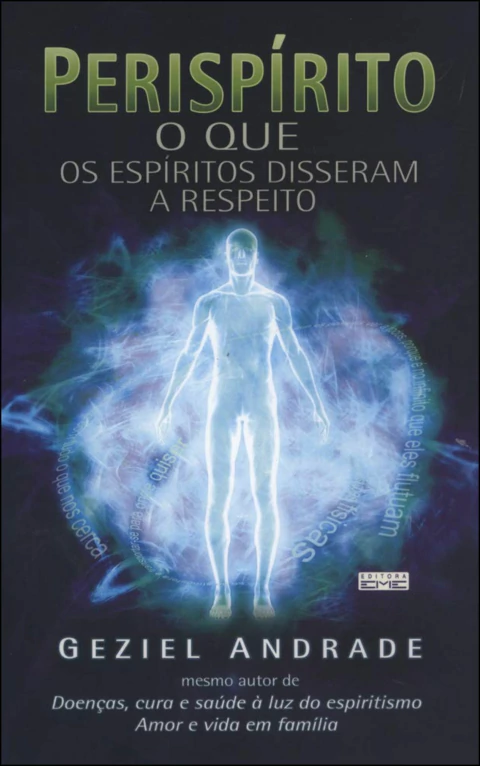 Perispírito - o que os espíritos disseram a respeito
