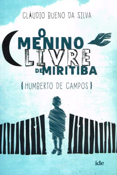 O menino livre de Miritiba na internet