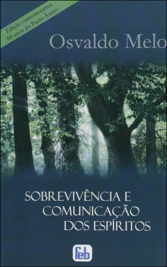 Sobrevivência e comunicação dos espíritos
