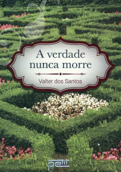 A verdade nunca morre - comprar online