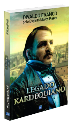 Legado kardequiano - livrariaCX - Chico Xavier