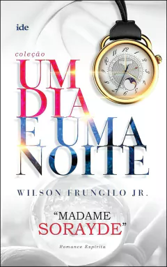 Coleção um dia e uma noite - Vol 01 - o amanhã começa hoje na internet