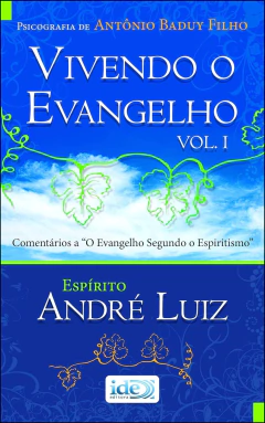 Vivendo o evangelho - Vol 01