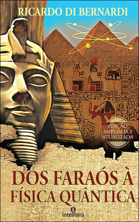 Dos faraós à física quântica