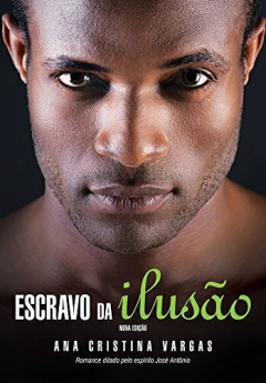 Escravo da ilusão - comprar online