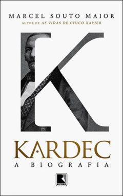 Kardec - a biografia