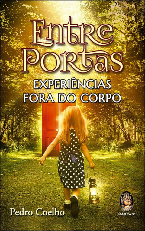 Entre portas - experiências fora do corpo