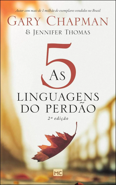 As 5 linguagens do perdão