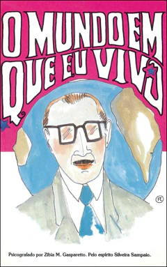 O mundo em que eu vivo