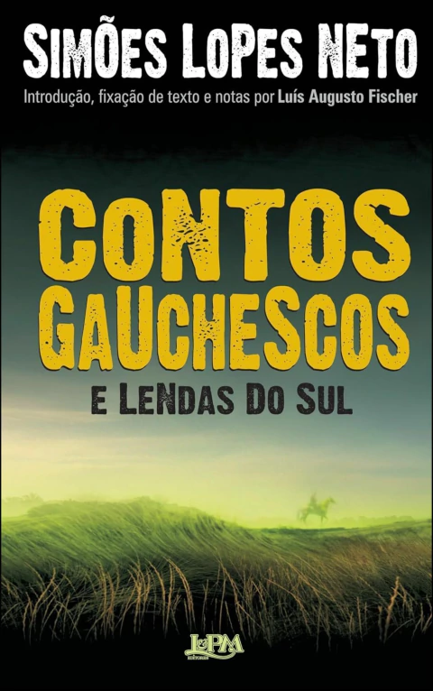 Contos gauchescos e lendas do Sul