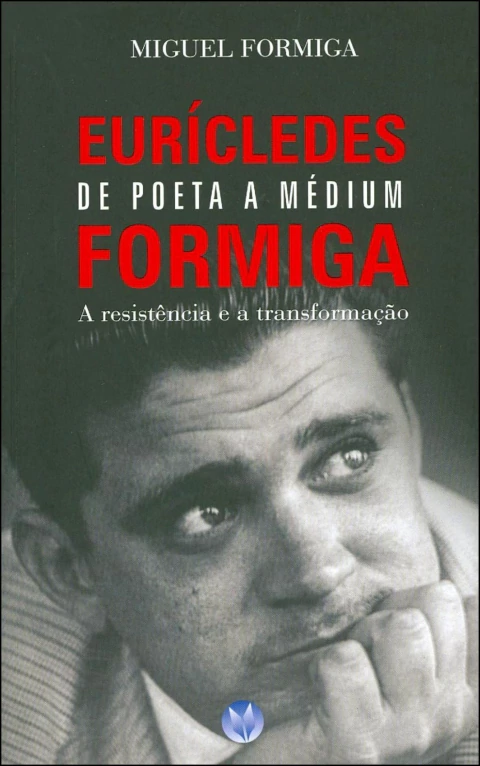 Eurícledes de poeta a médico