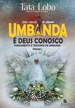 Umbanda é Deus conosco - fundamento e teogonia de umbanda - comprar online