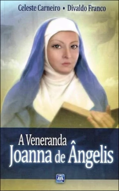 A veneranda Joanna de Ângelis